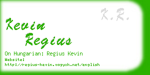 kevin regius business card